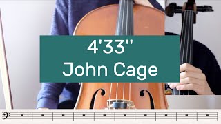 John Cage - 4'33'' Cello Tutorial