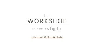 The Workshop │A Conference In PHX