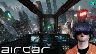 HOW IS THIS FREE?! | AirCar Gameplay (HTC Vive VR)