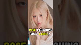 BLACKPINK's Rosé to launch her own solo label #shorts #shortsfeed #ytshorts #blackpink #lalalalisa