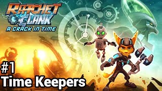 The Time Keepers - Ratchet and Clank Future: A Crack In Time #1 (PS3, 2009)