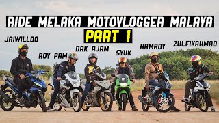 YOUTUBER Malaysia Ride Ke Melaka! Race Dengan Zulfikahmad Hamady Molik Dak Ajam & Roy PRM!