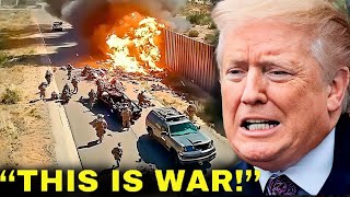 The Cartel JUST ATTACKED The US Border and Its Not Good!