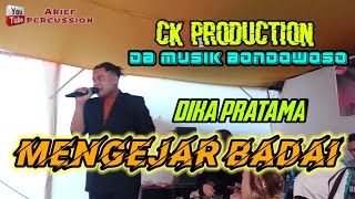 MENGEJAR BADAI cover DIKA PRATAMA DB MUSIK BONDOWOSO