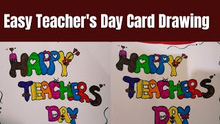 Teacher's Day Simple Drawing | Create Your Own Teacher Appreciation Cards | Free Drawing for Sharing