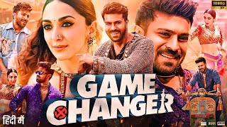 Game Changer Full Movie In Hindi Dubbed | Ram Charan | Kiara Advani | Shankar | Review & Facts