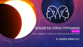 İkizler'de Güneş Tutulması - R. Hakan Kırkoğlu