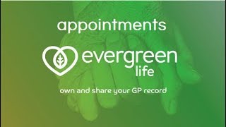 Managing Appointments in the Evergreen life web application