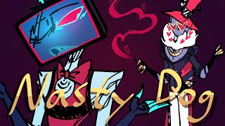 Nasty Dog | Staticmoth/VoxVal animation meme (Hazbin Hotel)