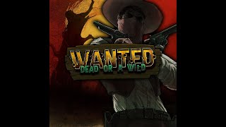 Wanted dead or a wild nice DUEL BONUS 4575x