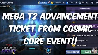 Marvel Future Fight|| Cosmic Core Event|| Mega T2 advancement ticket