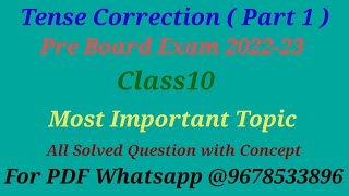 Tense Correction ( Part 1)।Pre Board Exam 2022-23। All Districts। Most Important for HSLC 2024।