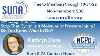 Stop That Cycle! Is It Moisture or Pressure Injury? Do You Know What to Do? Preview