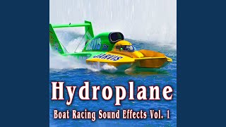 Hydroplane Boat Fires up Engine, Revs and Pulls Away Take 2