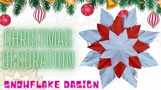 TUTORIAL-How To Make Christmas Decoration Model 3-Snowflake Design