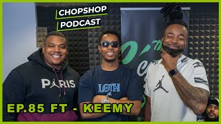 #ChopShopPodcast - EP 85 : LizzyBoyKeemy talks “inconsistency in the music industry & new mix tape”