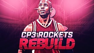 NEW SUPERTEAM! CHRIS PAUL HOUSTON ROCKETS REBUILD!