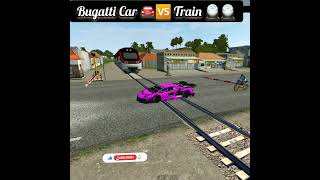 Bugatti Car 🚘🆚️Train 🚆#bussimulator #bussimulatorindonesia #bussid #ytshorts #viral#shorts #trending