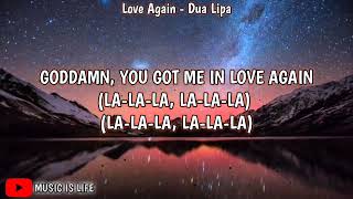 Love Again (Lyrics) - Dua Lipa