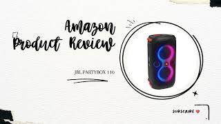 JBL Partybox 110 Review