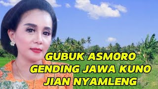 GUBUK ASMORO GENDING JAWA KUNO COCOK DAMEL PENGANTAR  TIDUR MALAM.