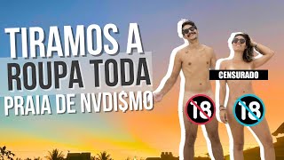 Você Iria Numa Praia de Naturismo? | Tambaba-PB #34