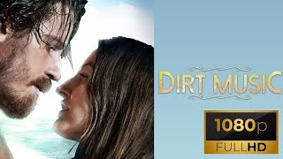 Dirt Music Trailer (2020)