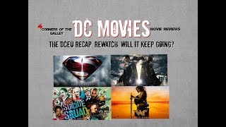 DCEU Movies and Universe Breakdown Recap