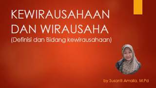 MATERI PEMBELAJARAN SMK KELAS TATA BOGA DEFINISI KEWIRAUSAHAAN DAN WIRAUSAHA