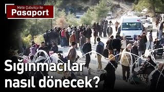 Sığınmacılar Nasıl Dönecek? | Mete Çubukçu ile Pasaport