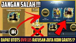 JANGAN SALAH !!! UPDATE EVENT UTOTS FIFA MOBILE DAPAT PEMAIN UTOTS OVR 115 RATUSAN JUTA KOIN GRATIS