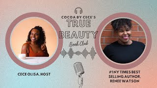 True Beauty Book Club: Ep 1 | skin & bones | Cocoa by CeCe