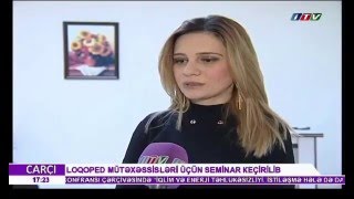 Loqoped mütəxəssisləri üçün keçirilən seminar haqqında repotaj - İctimai TV