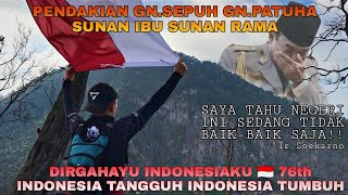 SPESIAL HUT RI 76th,PENDAKIAN, PENGIBARAN BENDERA MERAH PUTIH GN.SEPUH GN.PATUHA  CIWIDEY JAWA BARAT