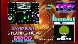 David Kust - DISCOHOUSELICIOUS LIVE SHOW 26-08-2023