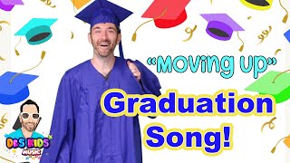 Moving Up Graduation Song!