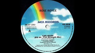 CAR WASH (EQ 88 FULL STRENGTH MIX)(ROSE ROYCE) 12" VINYL 1976/1988