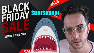 Surfshark Black Friday Deal is OUT!