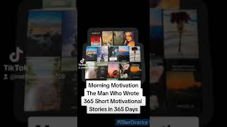 The Man who Wrote 365 Short Motivational Stories in 365 Days (365/365)