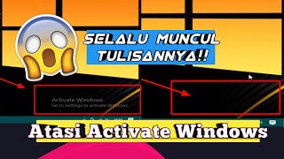 Cara menghilangkan tulisan activate windows yang di pojok kanan bawah