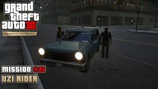 GTA 3: Definitive Edition - Mission #31 - Uzi Rider (PC)