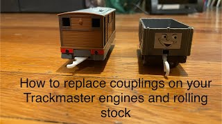 B&BP' Tutorials Episode 5 How to replace couplings on your Trackmaster engines and rolling stock