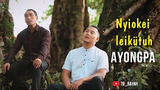 Nyiokei Leikütuh Ayongpa || Official Music Video (Phom Song) @BayahShukha