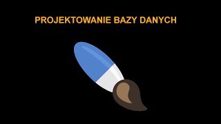 Kurs SQL 3: Projektowanie bazy danych