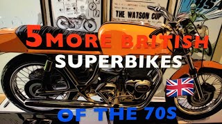 5 More British Superbikes of the 70s