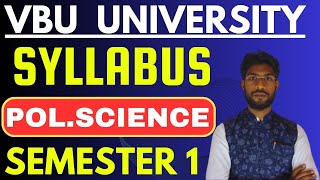 VBU Sem 1 Pol. Science Syllabus | Pol. Science Semester 1 Syllabus | कहां से करें तैयारी