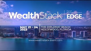 The Wealthtech Revolution is Now: WealthStack 2023