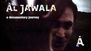 ÄL JAWALA 2022 - The Documentary - I WAY TO ÄL