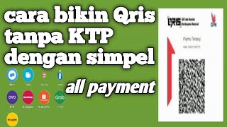 cara bikin Qris tanpa KTP dengan simpel all payment@azza Tutorial