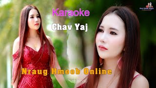 Me Nraug Online - KARAOKE - Chav Yaj